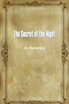 The Secret Of The Night