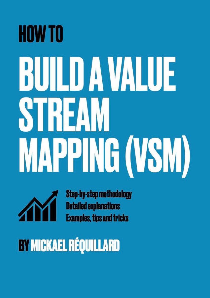 Omslag van How to build a value stream mapping (VSM)