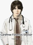 Volume 3 3 - Carefree Forensic Doctor