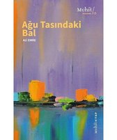 Ağu Tasındaki Bal