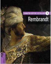 Sanatın Büyük Ustaları 5   Rembrandt