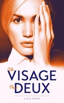 Un visage pour deux 1 - Un visage pour deux - tome 2