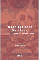 Upanişadlar'ın On İlkesi   Hint Felsefesinin Kutsal Kitabı