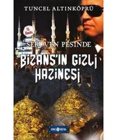 Bizans'ın Gizli Hazinesi Serüven Peşinde