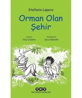 Orman Olan Şehir