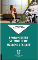 Sporun Stres ve Mutluluk Üzerine Etkileri