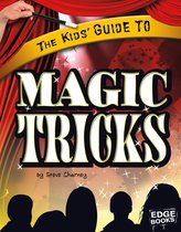Kids' Guides - The Kids' Guide to Magic Tricks