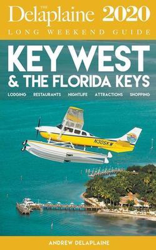 Long Weekend Guides- Key West & the Florida Keys - The Delap ... - cover