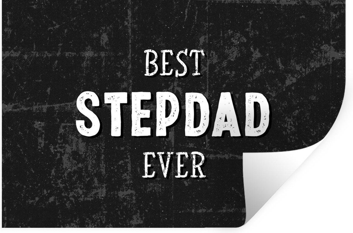 Muurstickers - Sticker Folie - Stiefvader - Spreuken - Vaderdag geschenk - Quote - Best stepdad ever - 120x80 cm - Plakfolie - Muurstickers Kinderkamer - Zelfklevend Behang - Vaderdag cadeautje - Cadeau voor vader en papa
