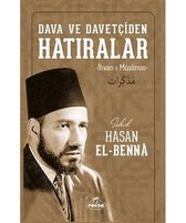 Dava ve Davetçiden Hatıralar