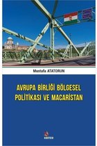 Avrupa Birliği Bölgesel Politikası ve Macaristan