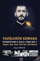 Yadigaren Komara Kurdistan a Sala 1946an    1