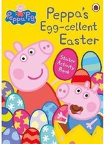 Peppa Pig: Peppa s Egg-cellent Easter Sticker Activity Book