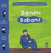 Benim Babam! Yaman ve Onun Bitmek Bilmeyen Soruları