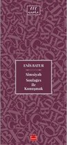 Simsiyah Soulages ile Konuşmak