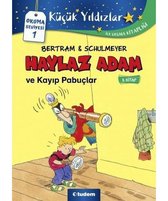 Haylaz Adam ve Kayıp Pabuçlar 3.Kitap