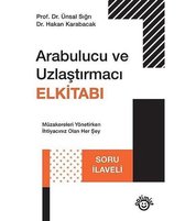 Arabulucu ve Uzlaştırmacı Elkitabı Soru İlaveli