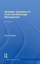Hospitality Essentials Series- Strategic Questions in Food and Beverage Management