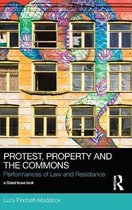 Protest, Property and the Commons