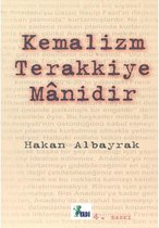 Kemalizm Terakkiye Manidir