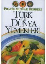 Türk ve Dünya Yemekleri