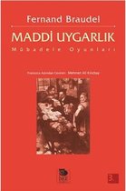 Maddi Uygarlık Mübadele Oyunları