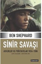 Sinir Savaşı (Askerler ve Psikiyatrlar 1914 1994)