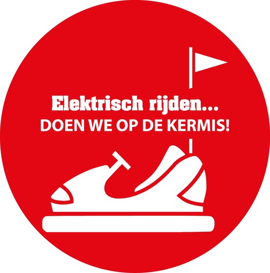 Foto: Sticker elektrisch rijden doen we op de kermis 10cm diameter