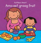 Anna  -   Anna eet graag fruit