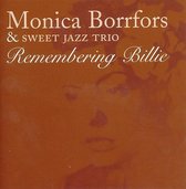 Monica Borrfors & Sweet Jazz Trio - Remembering Billie (CD)