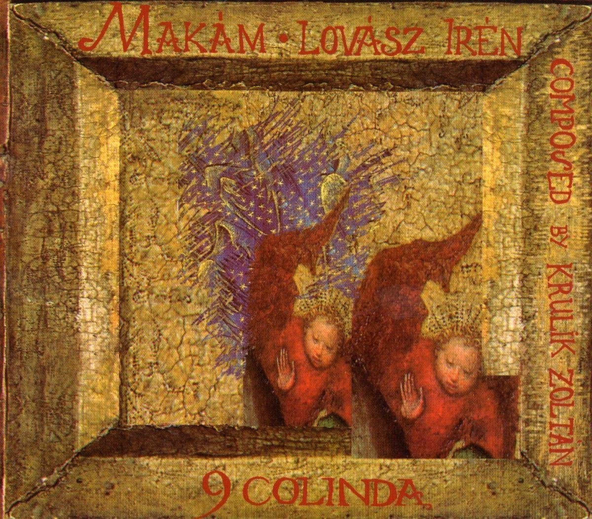 Makám & Irén Lovász - 9 Colinda (CD)