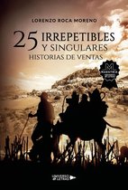 UNIVERSO DE LETRAS - 25 irrepetibles y singulares historias de ventas