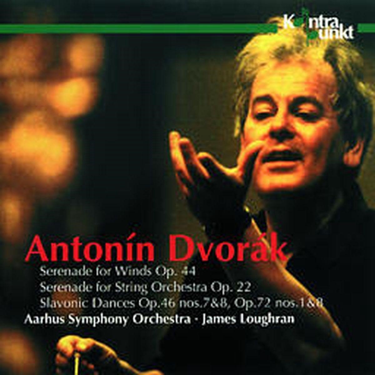 Aarhus Symphony Orchestra, James Loughran - Dvořák: Serenades Op. 22 & 44, Slavonis Dances (CD)