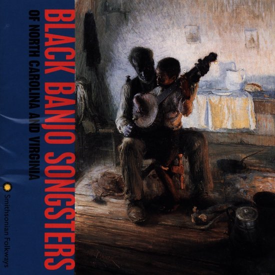 Roscoe Holcomb - Black Banjo Songsters Of North Carolina And Virginia (CD)