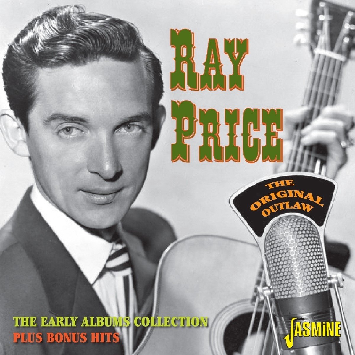Ray Price - The Original Outlaw: The Early Albums Collection Plus Bonus Hits (2 CD)