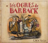 Les Ogres De Barback - Croc Noces (CD)