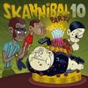Various Artists - Skannibal Party, Volume 10 (CD)