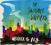 Swingle Singers - Weather To Fly (CD)