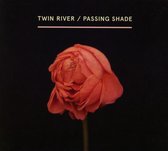 Twin River - Passing Shade (CD)