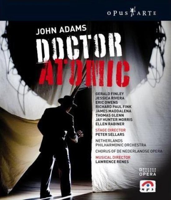 Poster voor John Adams' Doctor Atomic, met een man in pak met hoed, gezien van achteren.