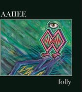 Aaiiee - Folly (CD)
