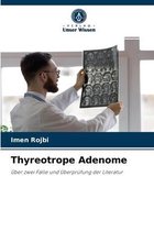 Thyreotrope Adenome