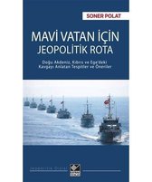 Mavi Vatan için Jeopolitik Rota