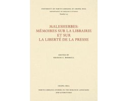 North Carolina Studies in the Romance Languages and Literatures- Malesherbes: Memoires Sur La Librairie Et Sur La Liberte De La Presse