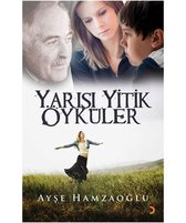 Yarası Yitik Öyküler