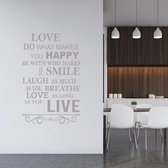 Muursticker Love Do What Makes You Happy -  Zilver -  51 x 80 cm  -  engelse teksten  woonkamer - Muursticker4Sale