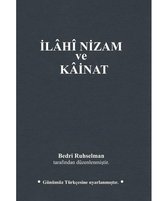 İlahi Nizam ve Kainat - Günümüz Türkçesiyle