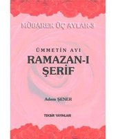 Ümmetin Ayı Ramazan ı Şerif