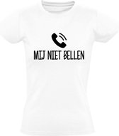 Mij niet bellen Dames t-shirt | Martien Meiland | Chanteau Meiland | wijnen | gezeik  | cadeau | Wit