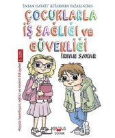 Çocuklarla İş Sağlığı ve Güvenliği